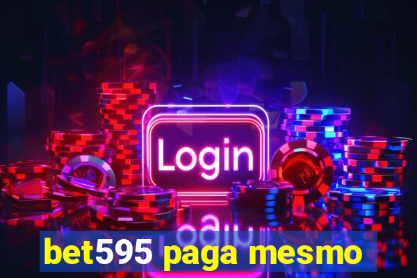 bet595 paga mesmo